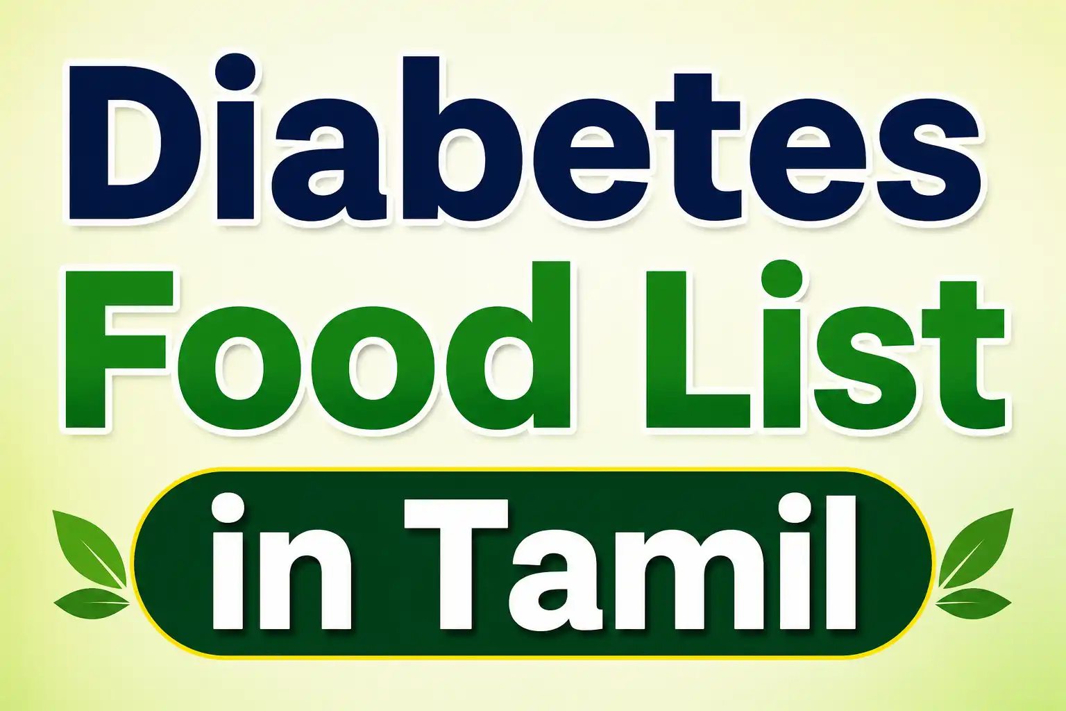 Karur Diabetes Food List in Tamil Diabetes Treatment In Karur